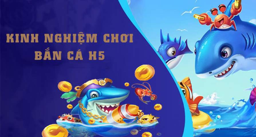 Bắn cá H5 đổi thưởng.